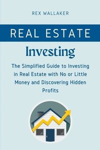 bokomslag Real Estate Investing