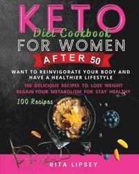 bokomslag Keto Diet Cookbook for Woman After 50