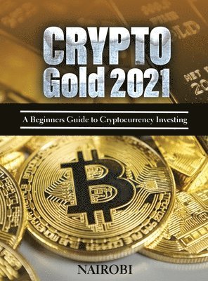 bokomslag Crypto Gold 2021