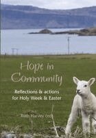 Ruth Harvey - Hope in Community, Häftad