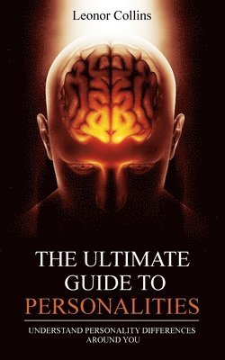 bokomslag The Ultimate Guide to Personalities