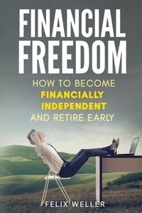 bokomslag Financial Freedom