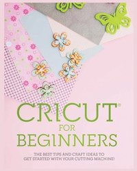 bokomslag Cricut for Beginners