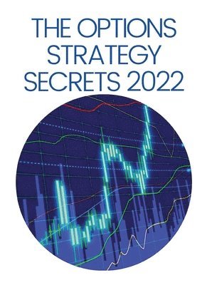 The Options Strategy Secrets 2022 1