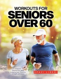bokomslag Workouts for Seniors Over 60