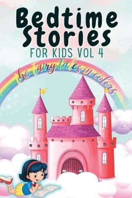 Bedtime Stories for Kids Vol 4