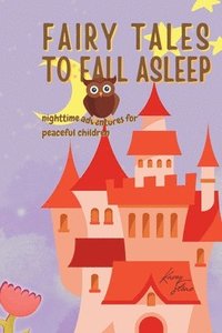 bokomslag Fairy Tales to Fall Asleep
