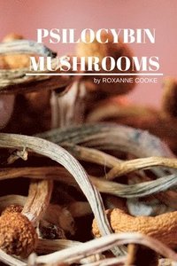 bokomslag Psilocybin Mushrooms