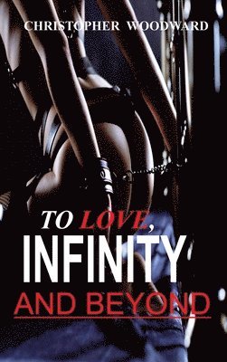 To Love, Infinity and Beyond 1