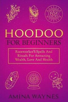 Hoodoo for Beginners 1