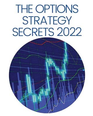 The Options Strategy Secrets 2022 1