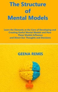 bokomslag The Structure of Mental Models