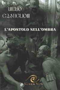 bokomslag L'Apostolo nell'ombra