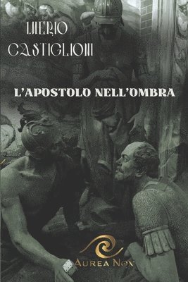 L'Apostolo nell'ombra 1