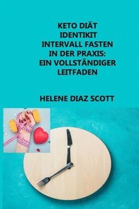 bokomslag Keto Diät Identikit Intervall Fasten in Der Praxis