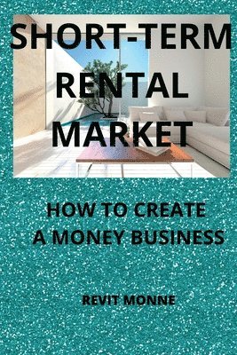 Short-Term Rental Market 1