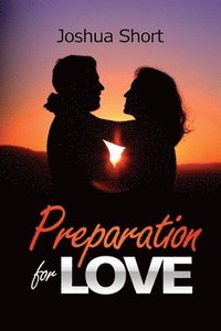 bokomslag Preparation For Love