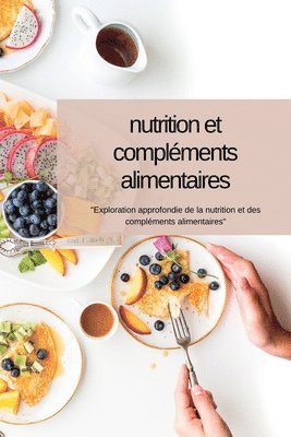 Swan Kelly - Nutrition ET Compléments Alimentaires, Häftad