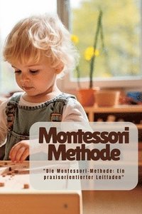 bokomslag Montessori Methode