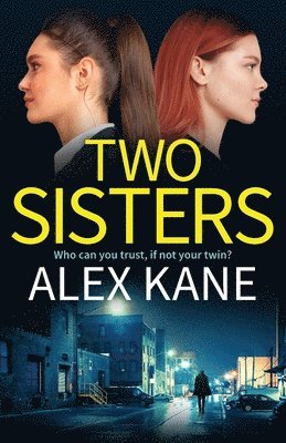 Alex Kane - Two Sisters, Häftad