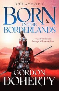 bokomslag Strategos: Born in the Borderlands