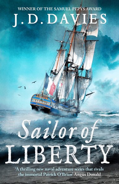 J. D. Davies - Sailor of Liberty, Inbunden