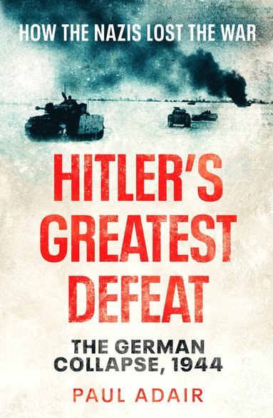 bokomslag Hitler's Greatest Defeat