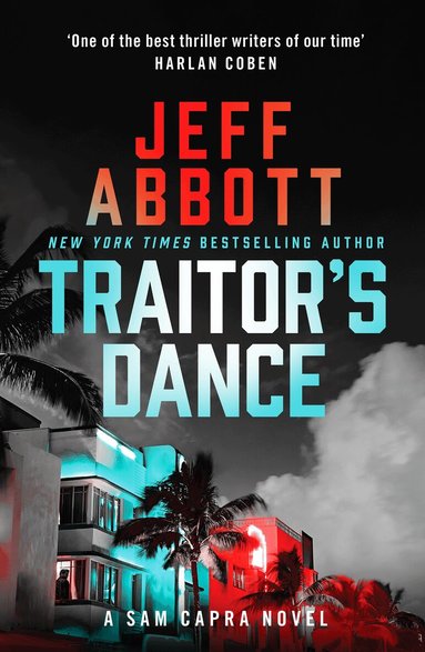 Jeff Abbott - Traitor's Dance, Häftad