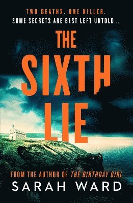 Sarah Ward - Sixth Lie, Häftad