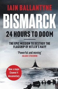 bokomslag Bismarck: 24 Hours to Doom