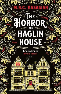 The Horror of Haglin House 1