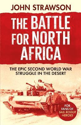 The Battle for North Africa 1