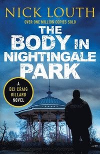 bokomslag The Body in Nightingale Park