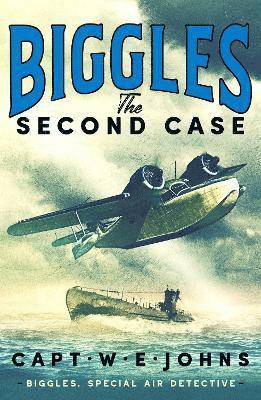 bokomslag Biggles: The Second Case