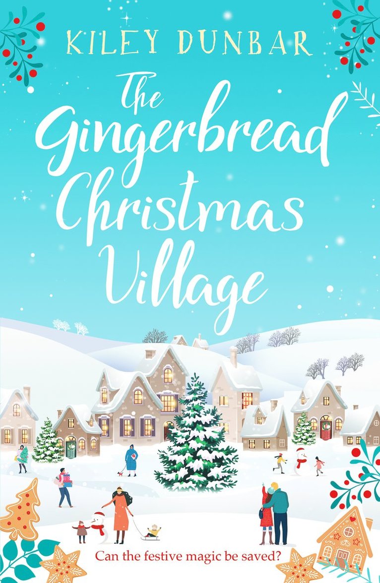 Kiley Dunbar - Gingerbread Christmas Village, Häftad