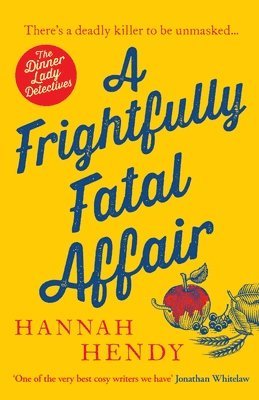 Hannah Hendy - Frightfully Fatal Affair, Häftad