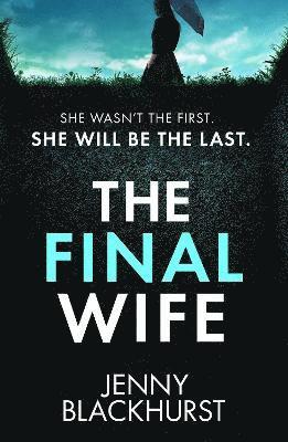 The Final Wife 1