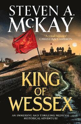 Steven A. McKay, Steven A. Mckay - King of Wessex, Häftad