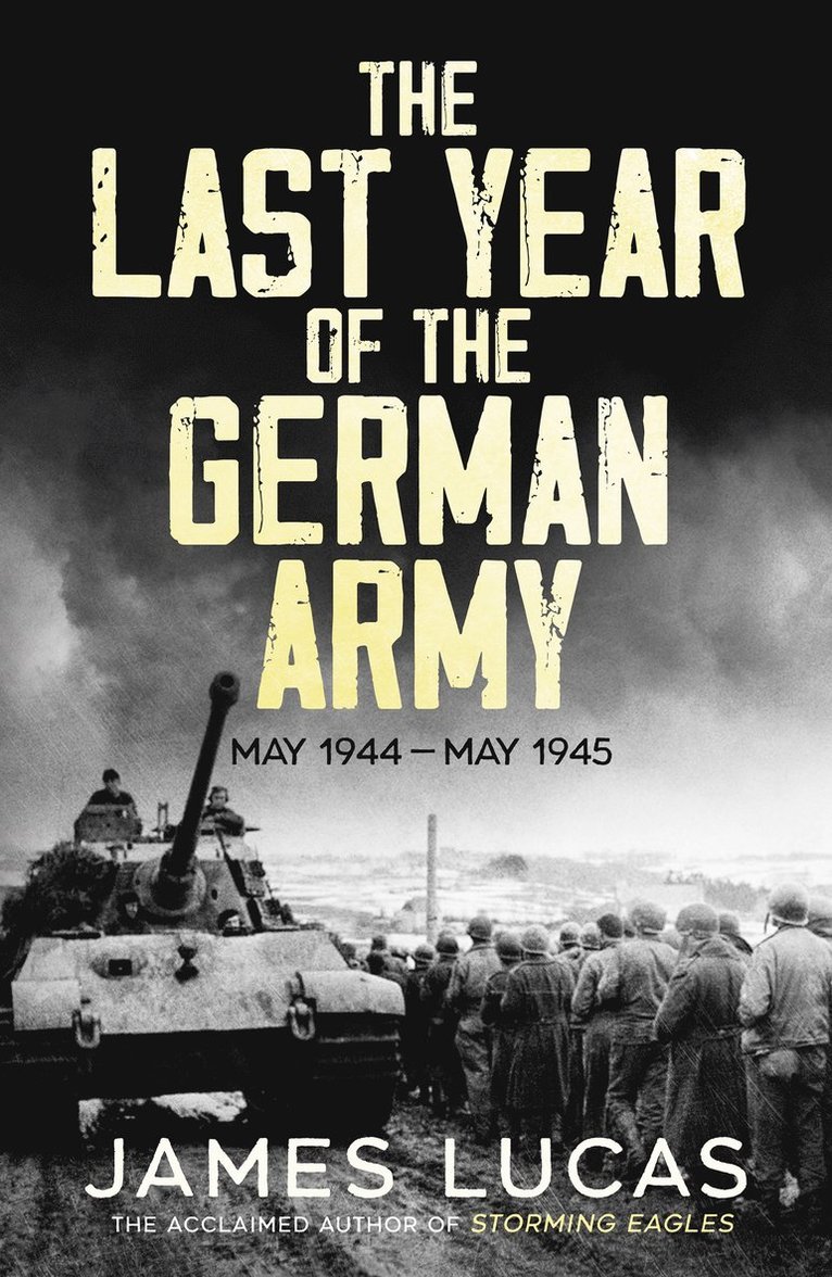 Last Year of the German Army