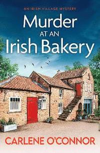 bokomslag Murder at an Irish Bakery