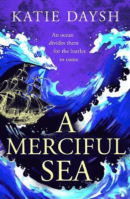Katie Daysh - Merciful Sea, Inbunden