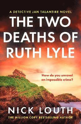 The Two Deaths of Ruth Lyle 1