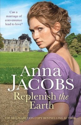 Anna Jacobs - Replenish the Earth, Häftad