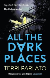 bokomslag All The Dark Places