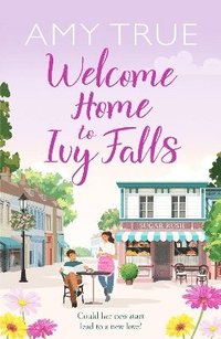 bokomslag Welcome Home to Ivy Falls