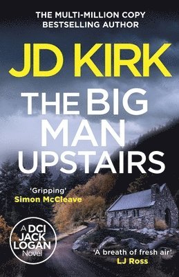 JD Kirk, Jd Kirk - Big Man Upstairs, Häftad
