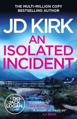 JD Kirk, Jd Kirk - Isolated Incident, Häftad