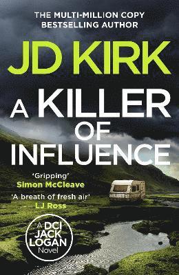 JD Kirk, Jd Kirk - Killer of Influence, Inbunden