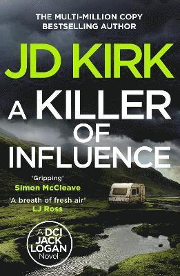 JD Kirk, J. D. Kirk - Killer of Influence, Häftad