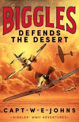 Biggles Defends the Desert 1